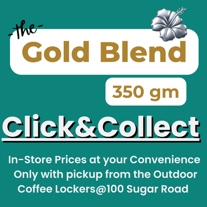 GOLD Label Blend-24HR Click & Collect@100 Sugar Rd